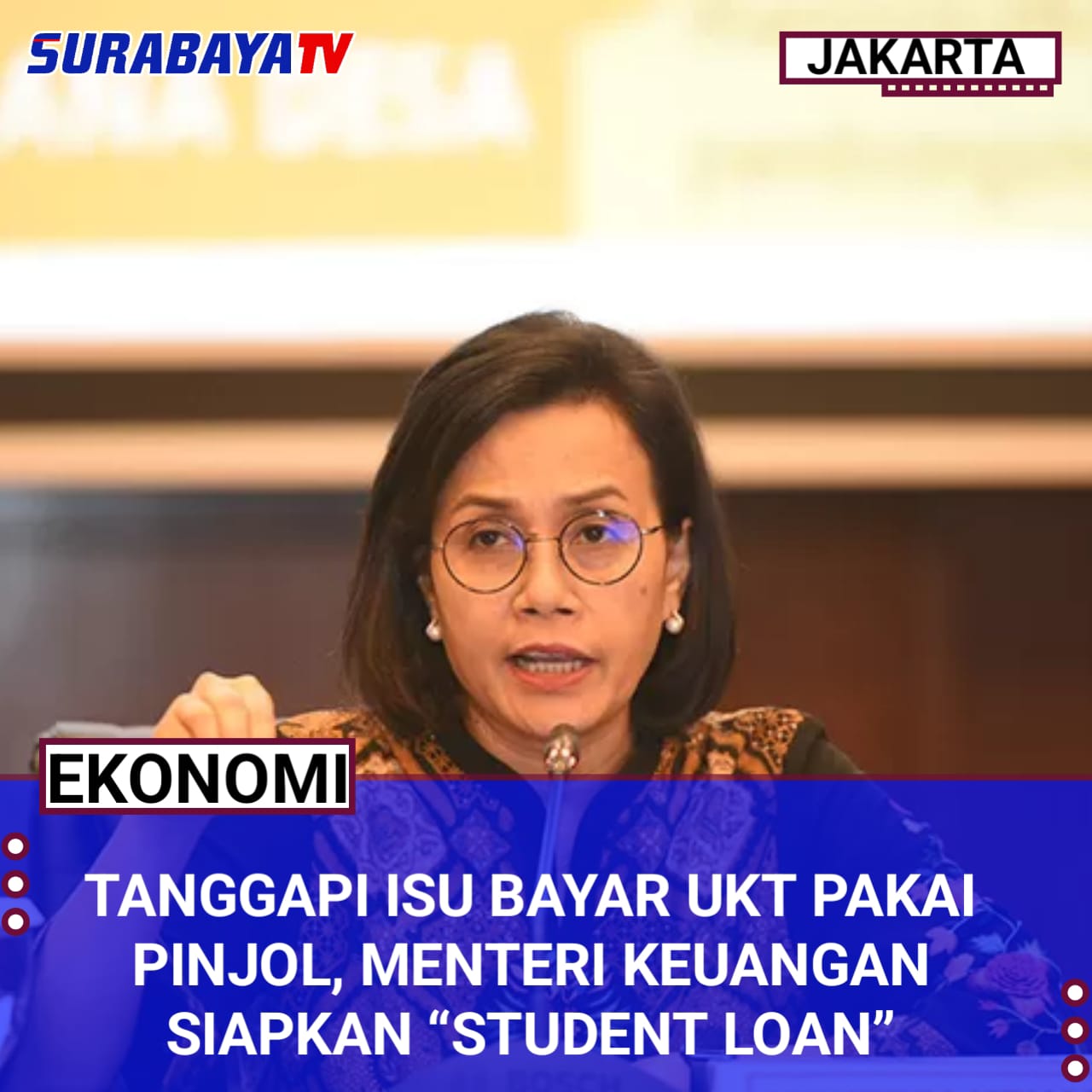 Tanggapi Isu Bayar UKT Pakai Pinjol, Menteri Keuangan Siapkan “Student Loan”