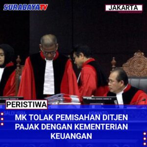 MK Tolak Pemisahan Ditjen Pajak dengan Kementerian Keuangan