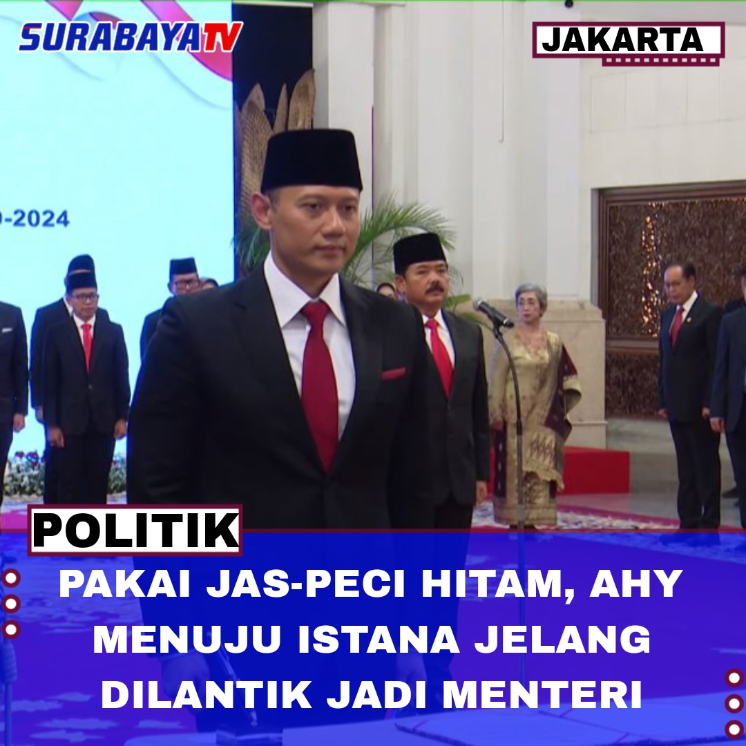 Pakai Jas-Peci Hitam, AHY Menuju Istana Jelang Dilantik Jadi Menteri