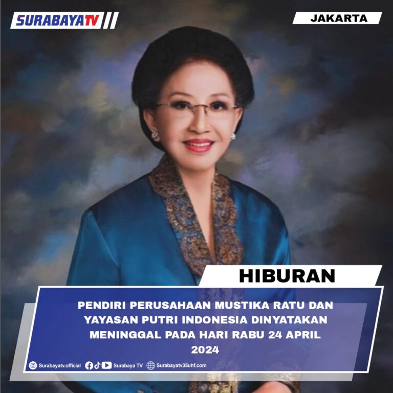 Pendiri Perusahaan Mustika Ratu Dan Yayasan Putri Indonesia Dinyatakan Meninggal Pada Hari Rabu 24 April 2024