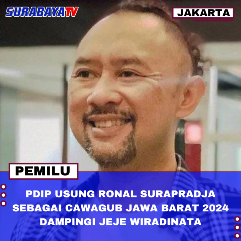 PDIP USUNG RONAL SURAPRADJA SEBAGAI CAWAGUB JAWA BARAT 2024 DAMPINGI JEJE WIRADINATA