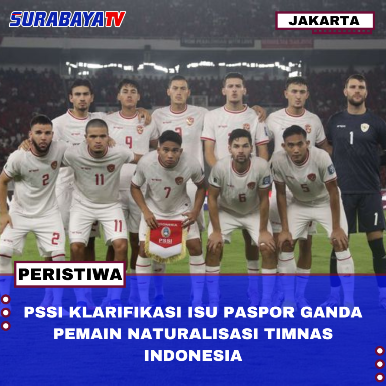 PSSI KLARIFIKASI ISU PASPOR GANDA PEMAIN NATURALISASI TIMNAS INDONESIA