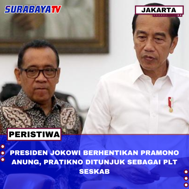 PRESIDEN JOKOWI BERHENTIKAN PRAMONO ANUNG, PRATIKNO DITUNJUK SEBAGAI PLT SESKAB