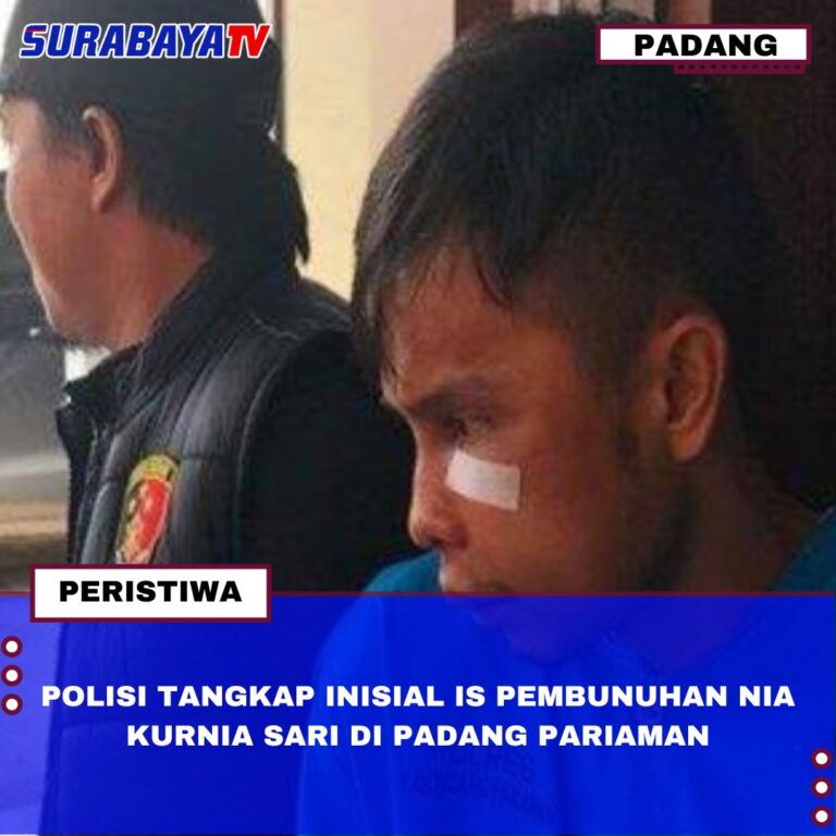 POLISI TANGKAP INISIAL IS PEMBUNUHAN NIA KURNIA SARI DI PADANG PARIAMAN