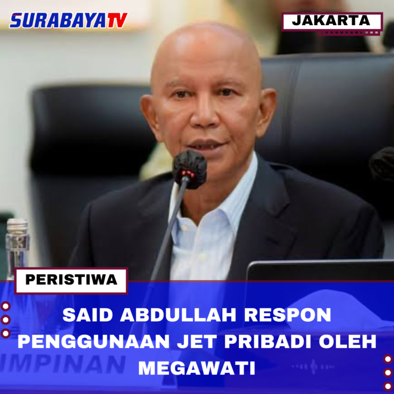 SAID ABDULLAH RESPON PENGGUNAAN JET PRIBADI OLEH MEGAWATI