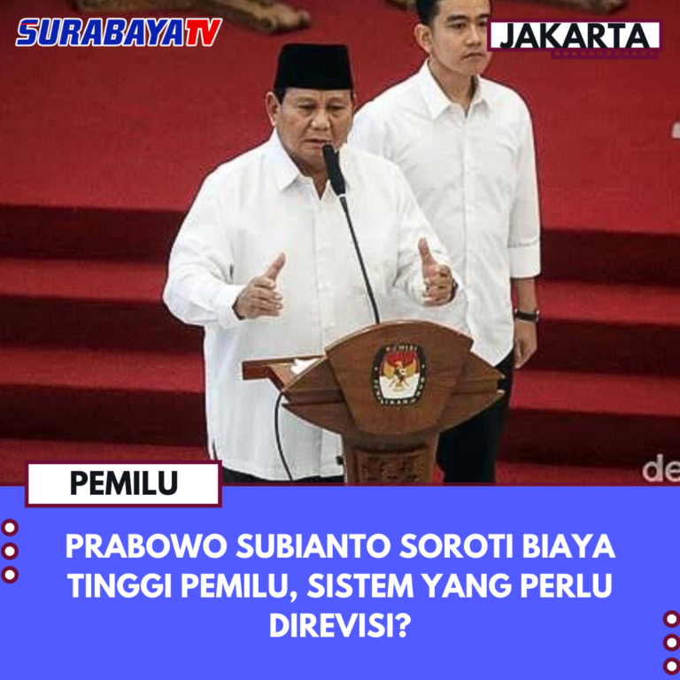 PRABOWO SUBIANTO SOROTI BIAYA TINGGI PEMILU, SISTEM YANG PERLU DIREVISI?