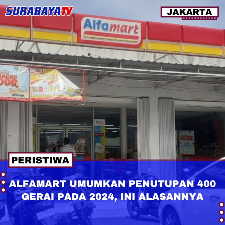 ALFAMART UMUMKAN PENUTUPAN 400 GERAI PADA 2024, INI ALASANNYA