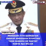 MENDAGRI TITO KARNAVIAN UNGKAP ANGGARAN STUNTING YANG SAMAPAI KE RAKYAT HANYA Rp2 MILIAR