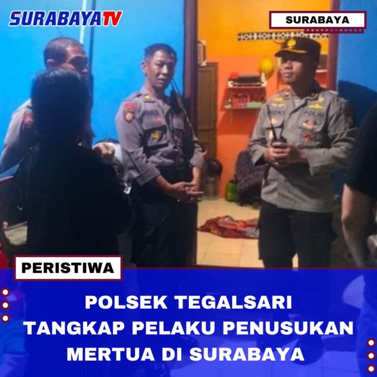 POLSEK TEGALSARI TANGKAP PELAKU PENUSUKAN MERTUA DI SURABAYA