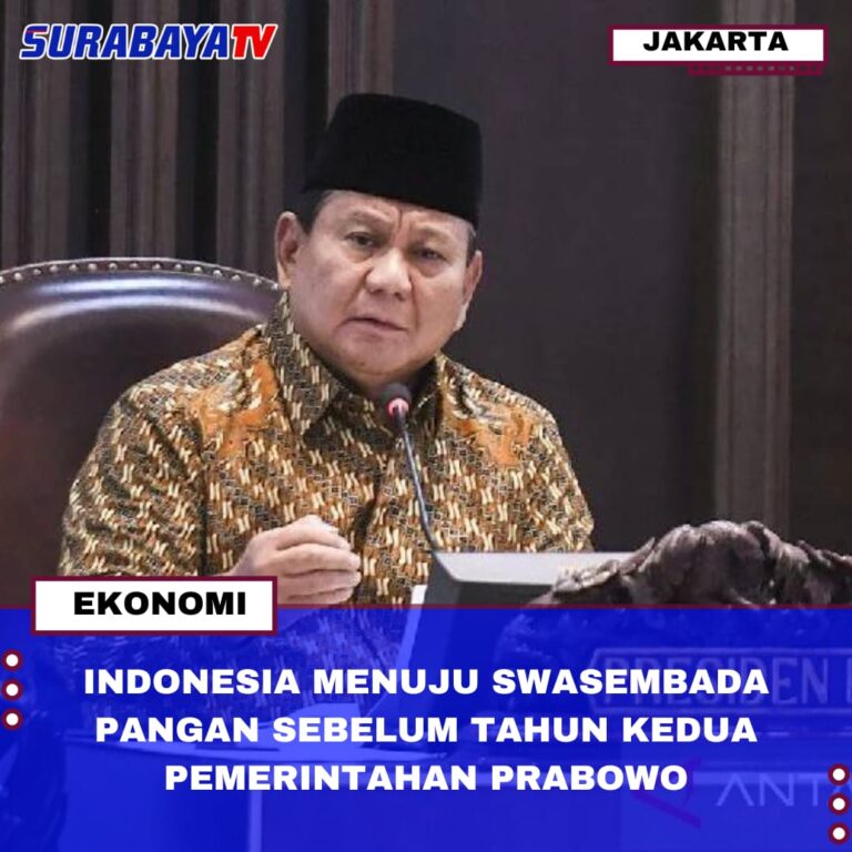 INDONESIA MENUJU SWASEMBADA PANGAN SEBELUM TAHUN KEDUA PEMERINTAHAN PRABOWO