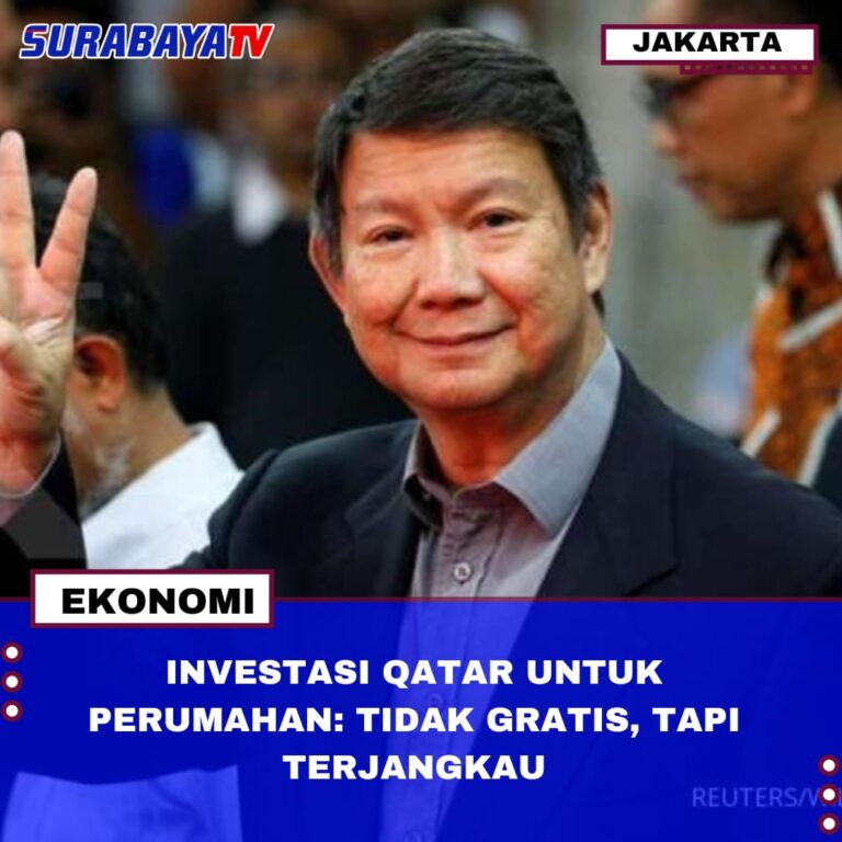 INVESTASI QATAR UNTUK PERUMAHAN: TIDAK GRATIS, TAPI TERJANGKAU