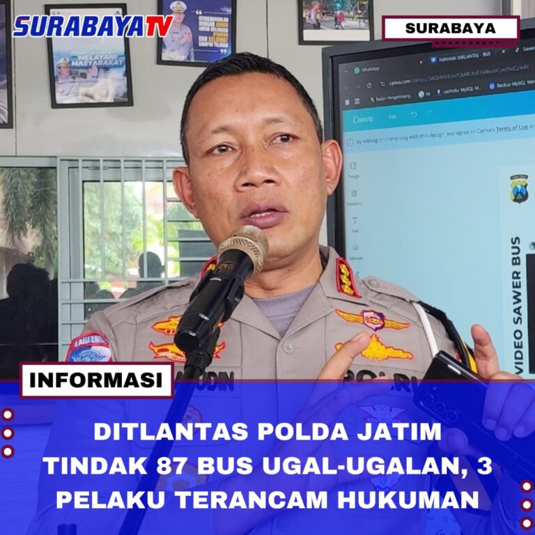 DITLANTAS POLDA JATIM TINDAK 87 BUS UGAL-UGALAN, 3 PELAKU TERANCAM HUKUMAN