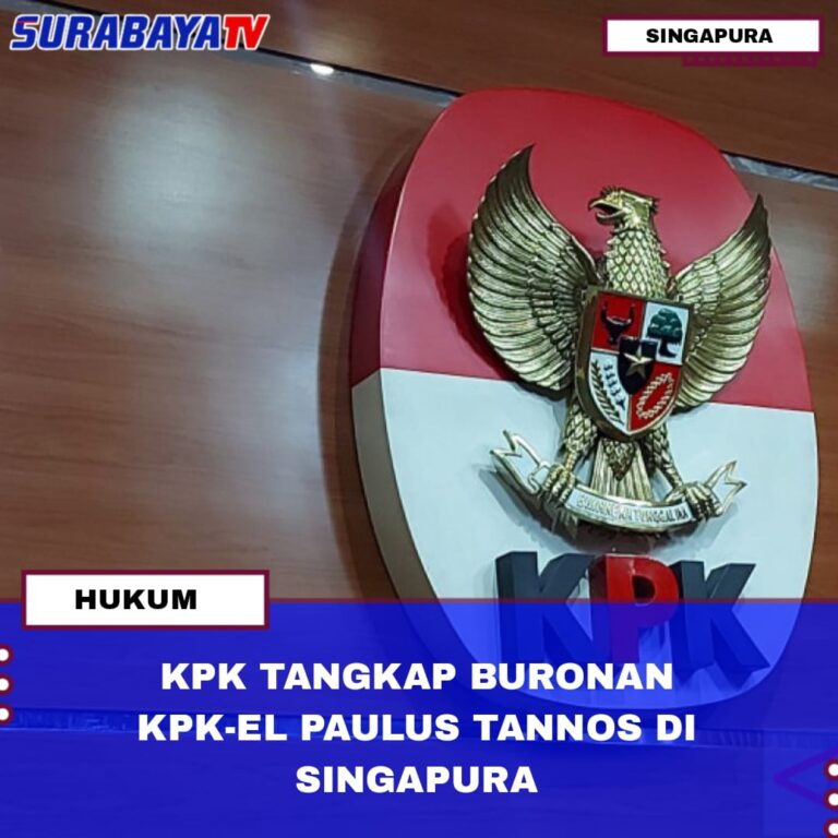 KPK TANGKAP BURONAN KPK-EL PAULUS TANNOS DI SINGAPURA